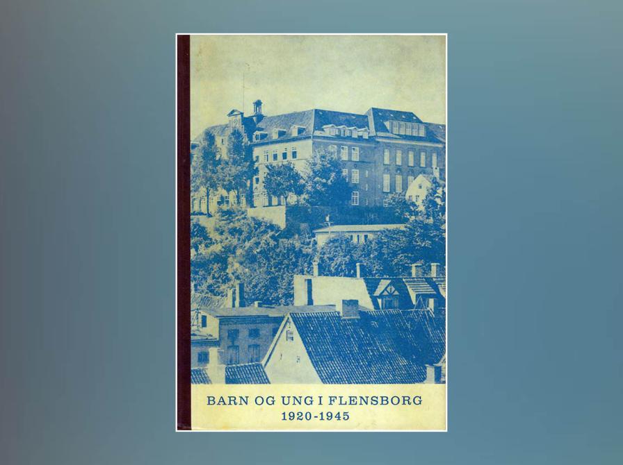 Barn og ung i Flensborg 1920-1945